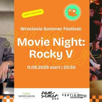 Movie Night „Rocky V” [Wroclavia Summer Festival]