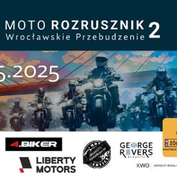 Moto Rozrusznik 2 – Wrocławskie przebudzenie