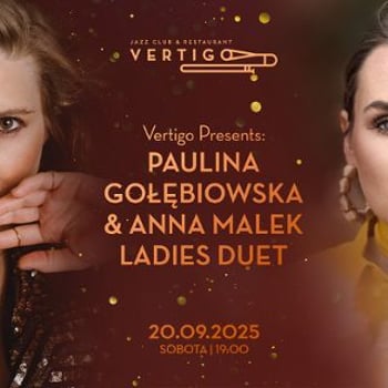 Paulina Gołębiowska & Anna Malek – Ladies Duet