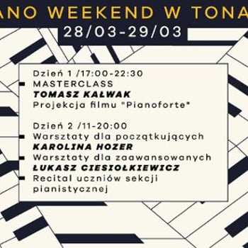 Piano Weekend | Warsztaty, recital, projekcja filmu