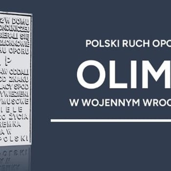 Upamiętnienie członków polskiego ruchu oporu OLIMP działającego w wojennym Wrocławiu