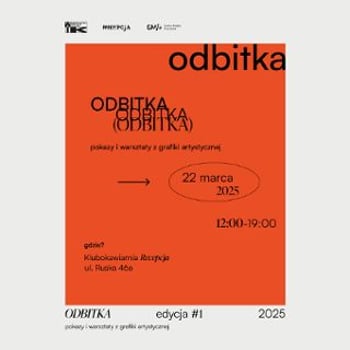 ODBITKA - pokazy i warsztaty z grafiki artystycznej