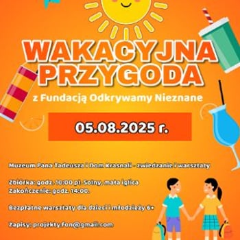 Wakacyjna przygoda z Fundacją Odkrywamy Nieznane