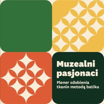 Muzealni pasjonaci – bezpłatne warsztaty dla seniorów