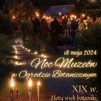 Noc Muzeów 2024 – XIX w. Złoty wiek botaniki, czyli wielkie odkrycia botaniczne