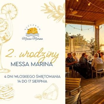 2. urodziny Messa Mariny