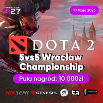 Dota2 Wroclaw Championship by Arena 27