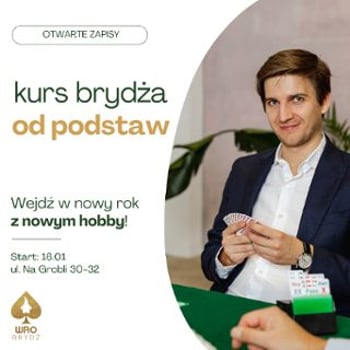 Kurs brydża od podstaw - połącz przyjemne z pożytecznym