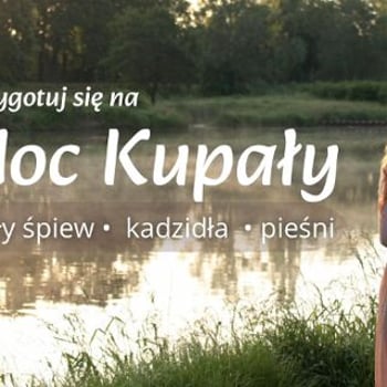 Pieśni najkrótszej nocy – biały śpiew, kadzidła, zioła