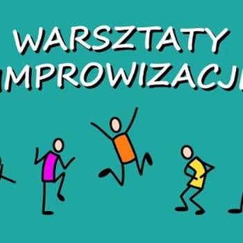Warsztaty z improwizacji komediowej - nabór
