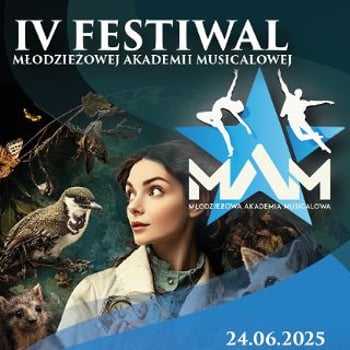 „Zwierzęta Doktora Dolittle” w ramach IV Festiwalu Młodzieżowej Akademii Musicalowej