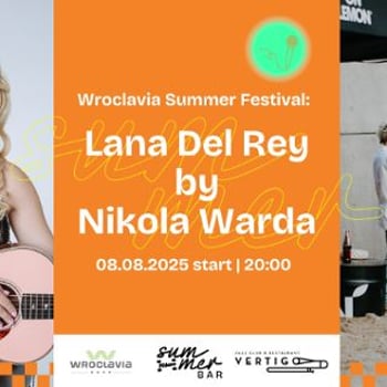 Lana Del Rey by Nikola Warda [Wroclavia Summer Festival]
