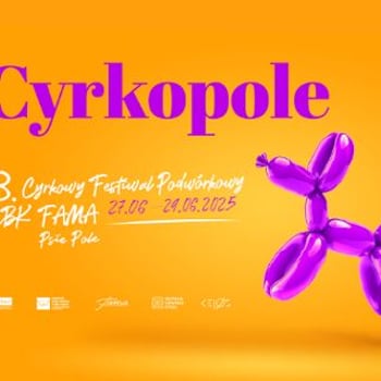 CYRKOPOLE – 8. Cyrkowy Festiwal Podwórkowy [Święto Wrocławia 2025]