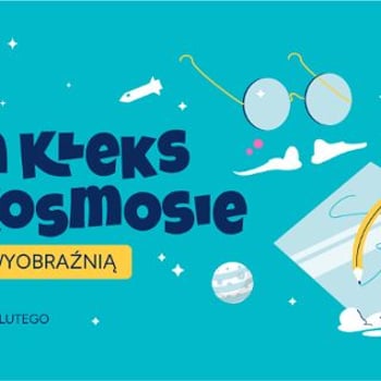 Pan Kleks w kosmosie! Ferie z wyobraźnią
