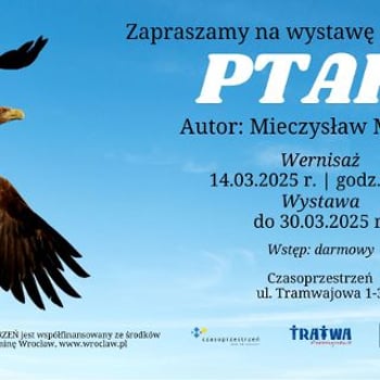 Wystawa fotografii Mieczysława Michalaka - PTAKI