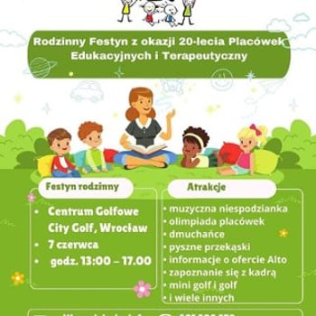Rodzinny Festyn z okazji 20-lecia Placówek Edukacyjnych i Terapeutycznych ALTO