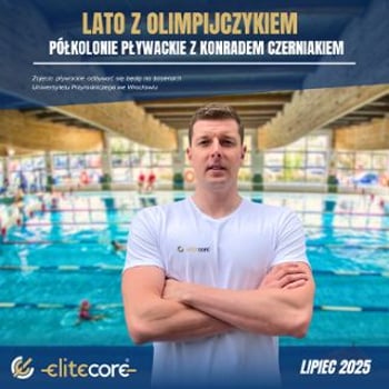 Lato z olimpijczykiem. Półkolonie pływackie z Konradem Czerniakiem