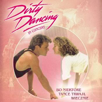 Dirty Dancing in Concert