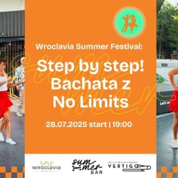 Step by step! Bachata z No Limits [Wroclavia Summer Festival]