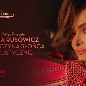 Anna Rusowicz „Dziewczyna Słońca Akustycznie”
