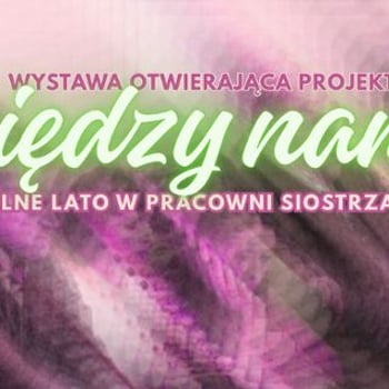 Wernisaż wystawy „Między nami”
