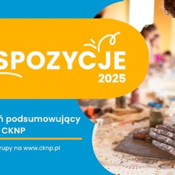Ekspozycje 2025. Podsumowanie sezonu zajęć 2024/2025