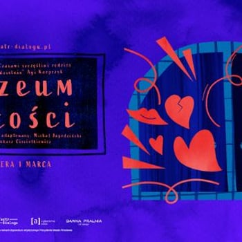 Muzeum Miłości [spektakl muzyczny]