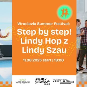 Step by step: Lindy Hop | Lindy Szau [Wroclavia Summer Festival]