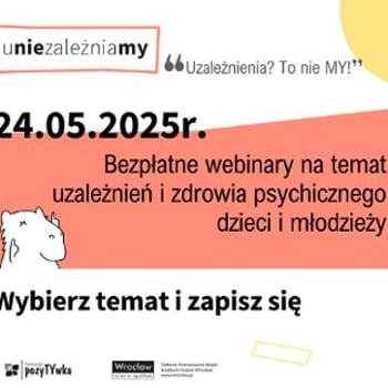 Bezpłatne webinary dla rodziców na temat uzależnień dzieci i młodzieży