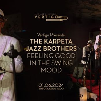The Karpeta Jazz Brothers - Feeling Good In The Swing Mood