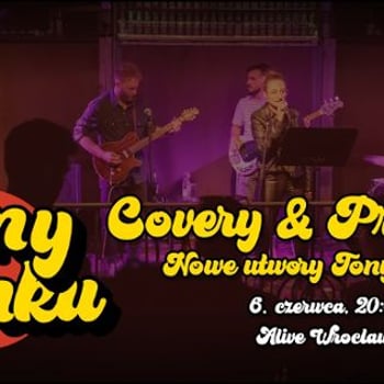 Koncert Tony Funku w Alive - Covery i Premiery