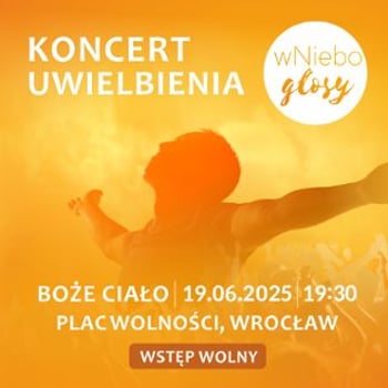 Koncert Uwielbienia wNieboGłosy 2025