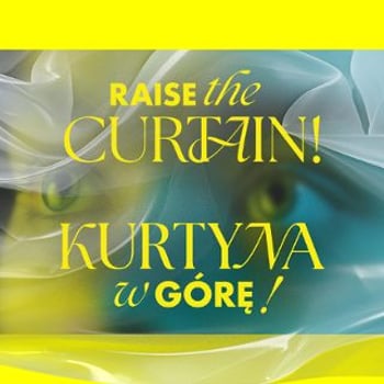 Kurtyna w górę!
