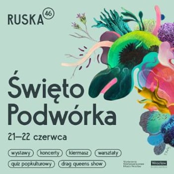 Święto Wrocławia 2024 - Święto Podwórka Ruska 46