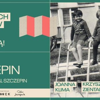 Wieczorek wspomnień na Szczepinie – Joanna Klima i Krzysztof Ziental | Szkoła Sąsiedzkich Spacerów