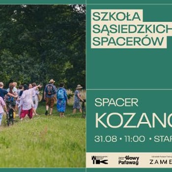 Sąsiedzkie Spacery. Fokus na Fabryczną: Kozanów