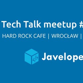Tech Talk | MeetUp #8 | Java & Javeloper
