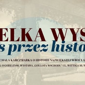 Wielka Wyspa - rejs przez historię. Prelekcja Michała Karczmarka o największej z wrocławskich wysp