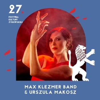 Klezmerska Hawdala – Max Klezmer Band & Urszula Makosz [Festiwal SIMCHA]