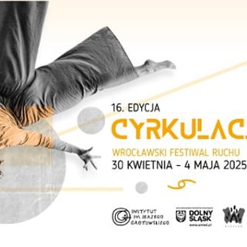 XVI Festiwal Cyrkulacje