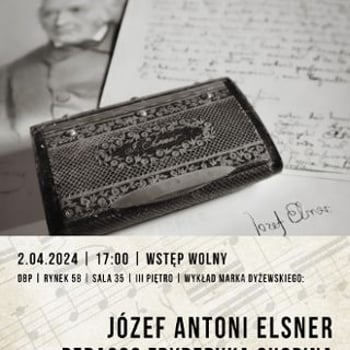 Józef Antoni Elsner - pedagog Fryderyka Chopina