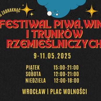 Festiwal piwa, wina i trunków rzemieślniczych