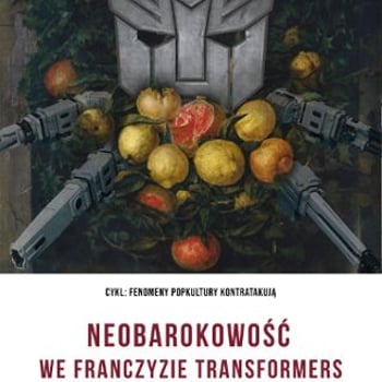Neobarokowość we franczyzie Transformers