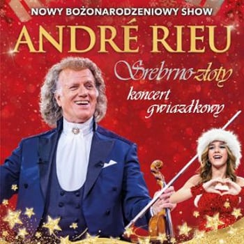 Andre Rieu. Srebrno-złoty koncert gwiazdkowy