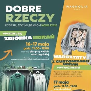 Akcja „Dobre Rzeczy” w Magnolia Park – zamień ubrania na pomoc