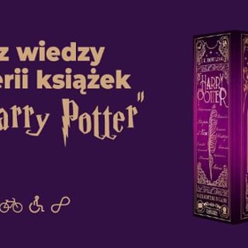 Quiz wiedzy o serii książek i filmów Harry Potter