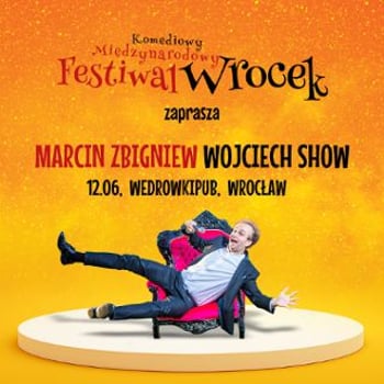 Marcin Zbigniew Wojciech Stand-up Show na Festiwalu Wrocek