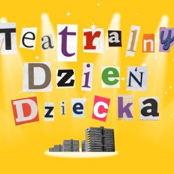Teatralny Dzień Dziecka