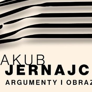 "Argumentowanie i obrazowanie" Wystawa Jakuba Jernajczyka