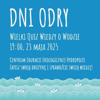 Wielki Quiz Wiedzy o Wodzie [Dni Odry 2025]